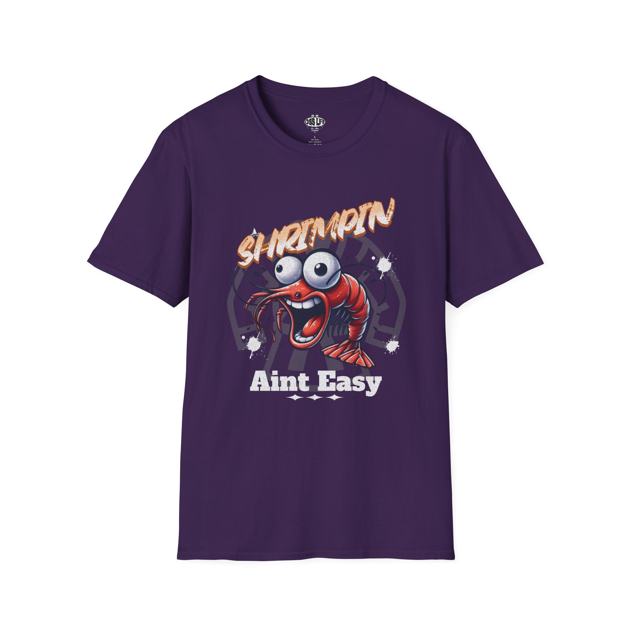 Shrimpin' Aint Easy Softstyle Adult Unisex T-shirt