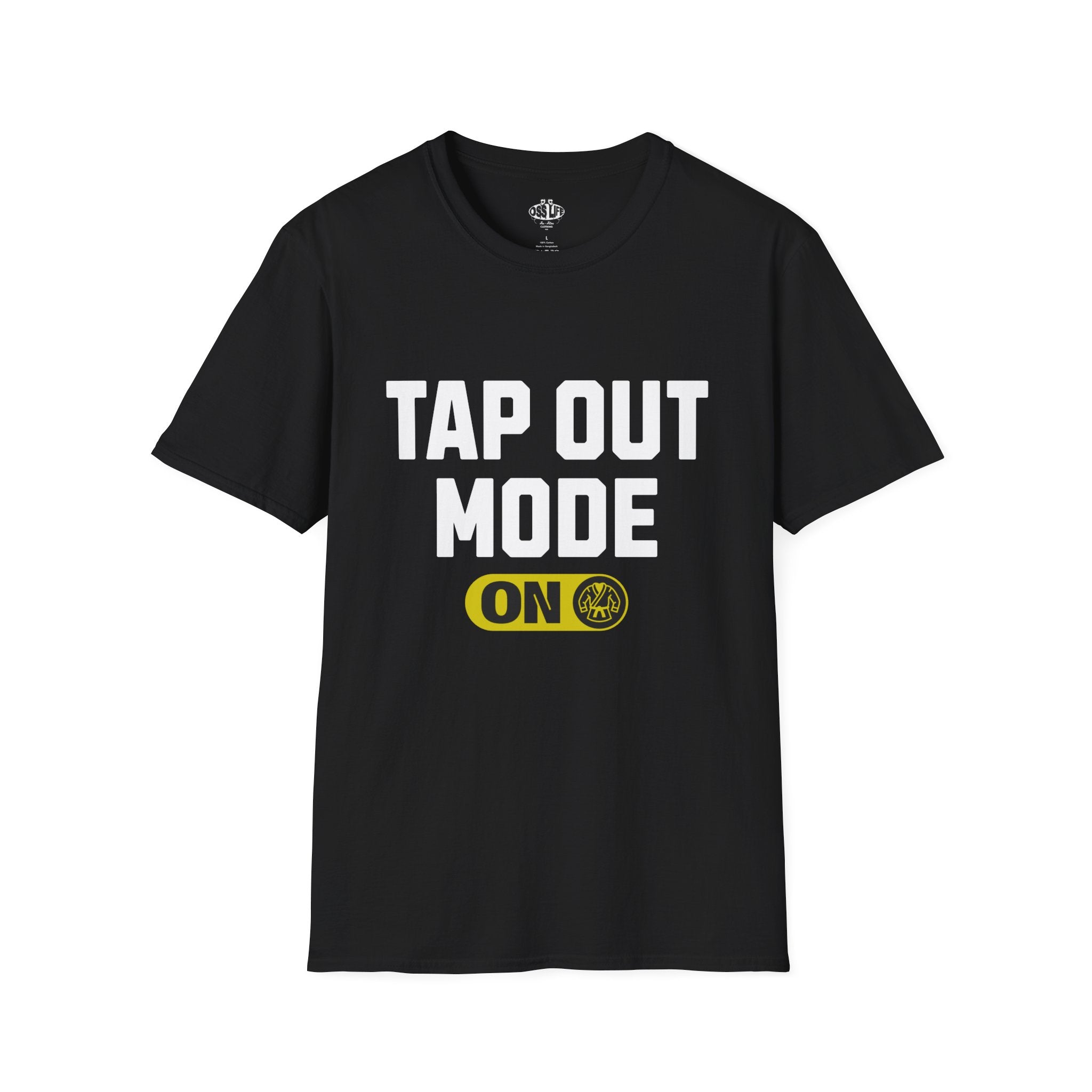 Tap Out Mode ON Softstyle Adult Unisex T-shirt