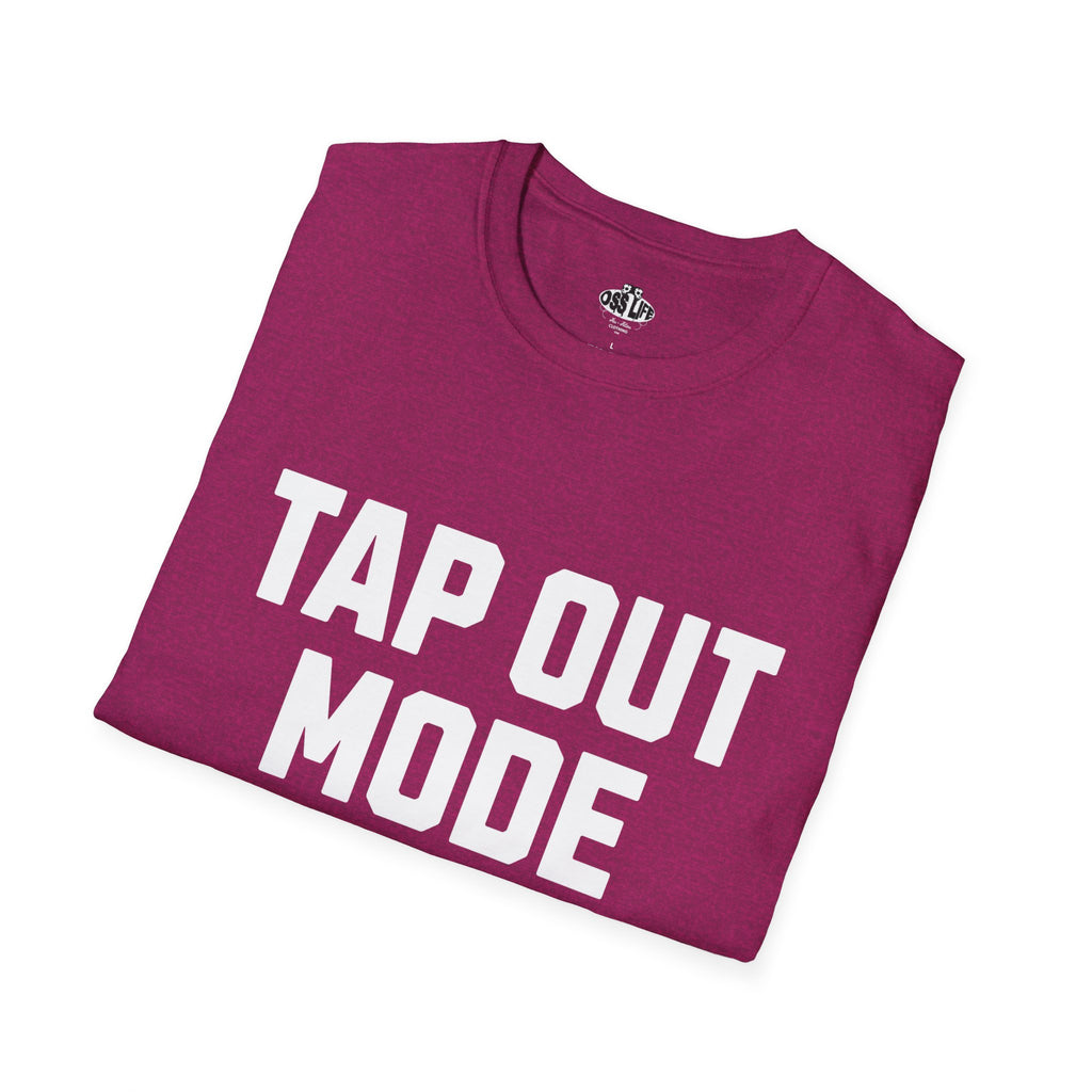 Tap Out Mode ON Softstyle Adult Unisex T-shirt